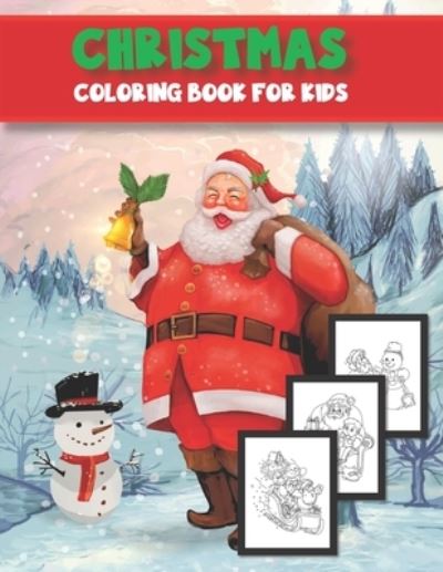 Cover for Lance Adkins Press · Christmas Coloring Book For Kids (Paperback Book) (2020)