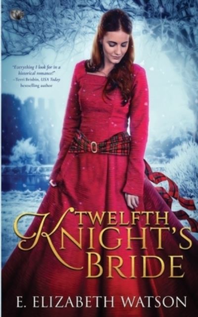 Cover for E Elizabeth Watson · Twelfth Knight's Bride (Taschenbuch) (2020)