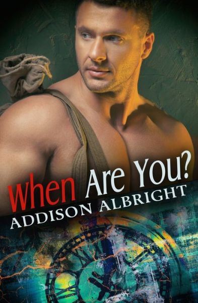 Cover for Addison Albright · When Are You (Paperback Book) (2020)