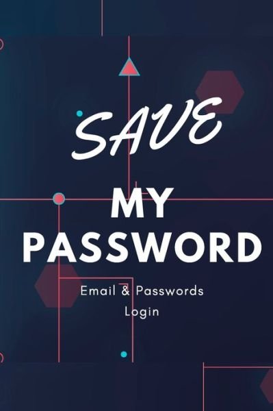 Cover for Love Life · Save My Password (Paperback Bog) (2020)