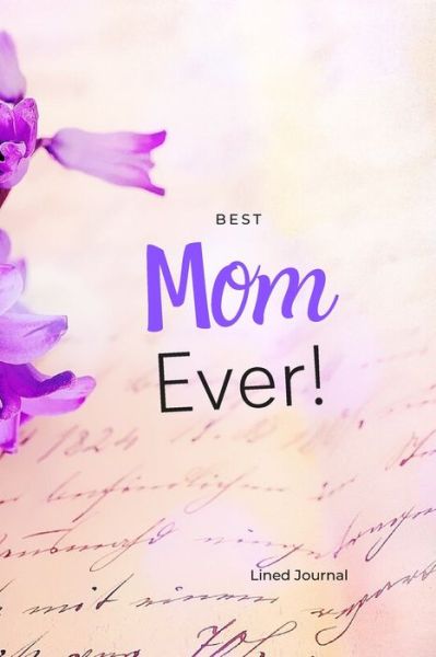 Cover for Bluemoon Paradigm · Best Mom Ever! (Paperback Book) (2020)