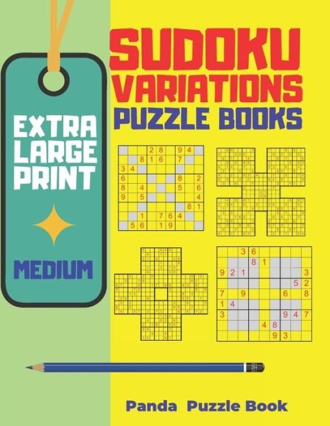 Cover for Panda Puzzle Book · Extra Large Print Sudoku Variations Puzzle Books Medium (Taschenbuch) (2020)