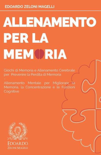 Cover for Edoardo Zeloni Magelli · Allenamento per la Memoria (Paperback Book) (2020)