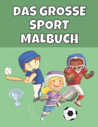 Cover for G Dabini · Das Grosse Sport Malbuch (Paperback Book) (2020)