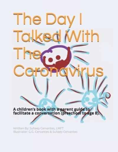 Cover for Suhaey Cervantes · The Day I Talked With The Coronavirus (Taschenbuch) (2020)