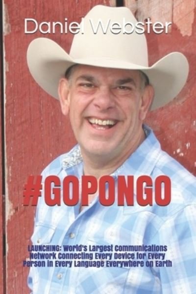 #GoPongo - Daniel Webster - Books - Independently Published - 9798718031157 - March 23, 2021