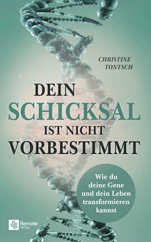 Cover for Christine Tontsch · Dein Schicksal ist nicht vorbestimmt (Book) (2025)