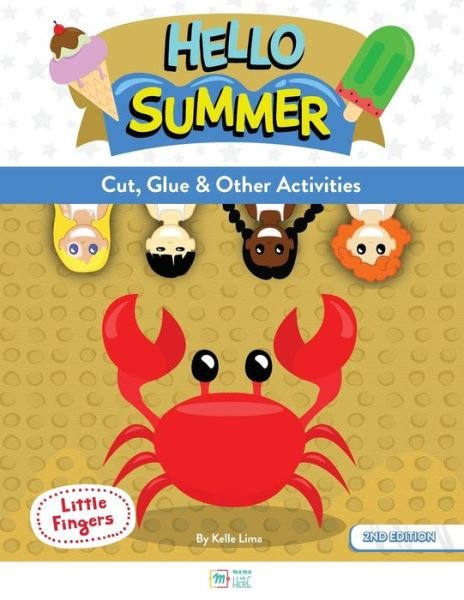 Cover for Kelle Lima · Hello Summer: Cut, Glue &amp; Other Activities - Little Fingers (Paperback Bog) [2nd edition] (2022)