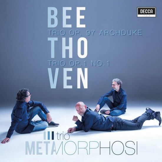 Beethoven: Trii Per Pianoforte Op 97 Arciduca - Beethoven / Trio Metamorphosi - Music - UNIVERSAL - 0028948177158 - January 25, 2019