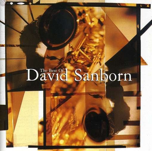Cover for David Sanborn · Best Of (CD) [Reissue edition] (2009)