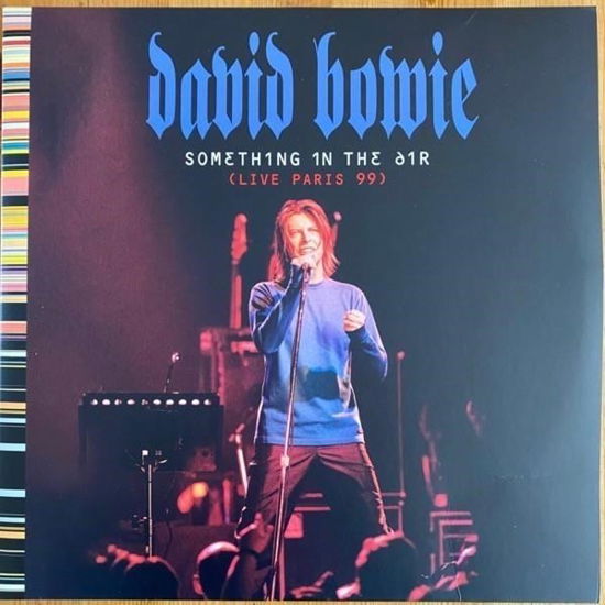 Cover for David Bowie · Something In The Air - Live Paris 99 (LP) (2022)