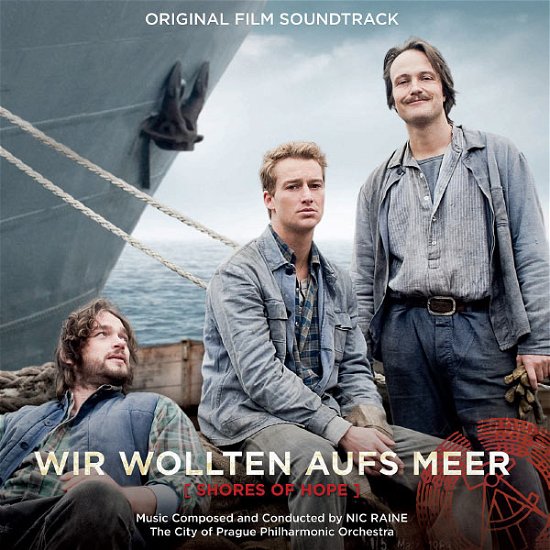 Cover for Nic Raine · Wir Wollten Aufs Meer (CD) (2012)