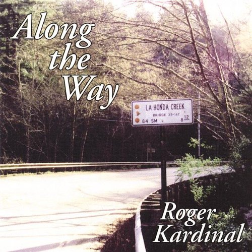 Cover for Roger Kardinal · Along the Way (CD) (2003)