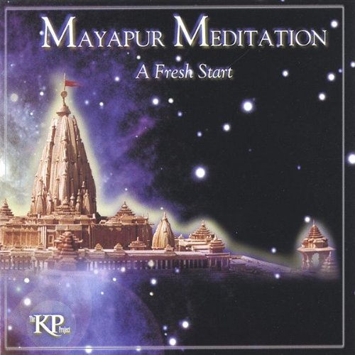 Fresh Start-mayapur Meditation 1 - Krsna Prema Das - Music - CDB - 0634479227158 - December 13, 2005