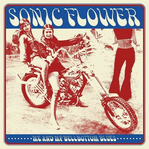 Me and My Bellbottom Blues (Tie Dye White / Red Blue Vinyl) - Sonic Flower - Musiikki - HEAVY PSYCH SOUNDS - 0665878208158 - perjantai 30. syyskuuta 2022