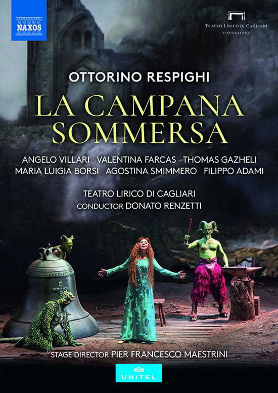 Respighi: La Campana - Teatro Di Cagliari / Renzetti - Film - NAXOS - 0747313557158 - 15. juni 2018
