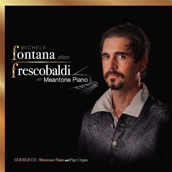 Cover for Michele Fontana · Plays Frescobaldi On Meantone Piano (CD) (2022)