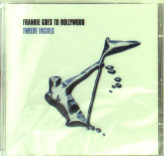 Cover for Frankie Goes to Hollywood · Twelve Inches (CD) (2011)