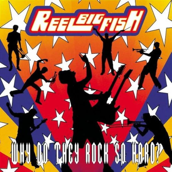 Cover for Reel Big Fish · Why Do They Rock So Hard (LP) [Yellow Vinyl edition] (2025)