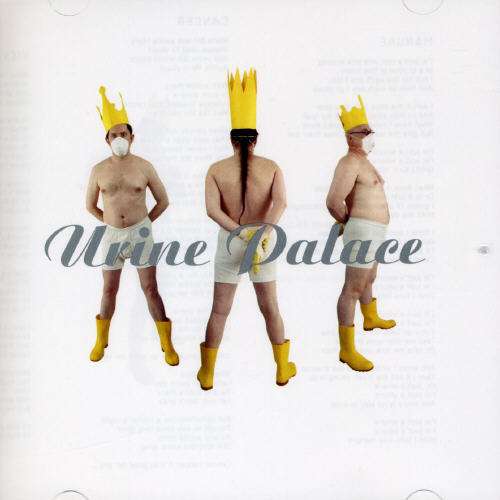 Urine Palace - Tiger Lillies - Music - MISERY GUTS MUSIC - 0873754000158 - May 21, 2007