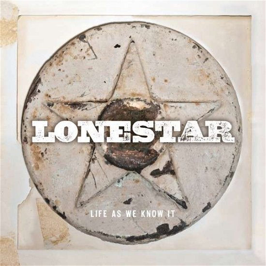 Lonestar · Life As We Know It (CD) (2013)