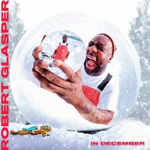 Cover for Robert Glasper · In December (CD) (2024)