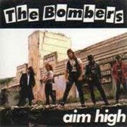Aim High - Bombers - Music - BAD REPUTATION - 3341348053158 - May 1, 2020