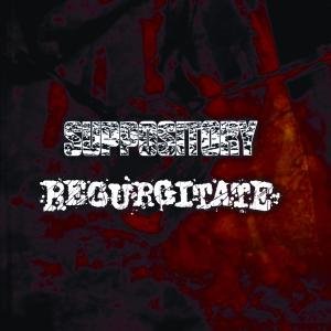 Suppository | Regurgitate · Split (CD) (2009)