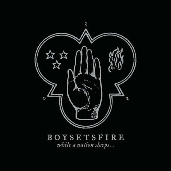 Cover for Boy Sets Fire · While A Nation Sleeps (CD) (2013)