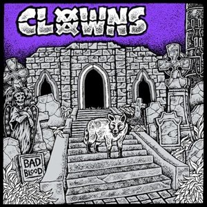 Cover for Clowns · Bad Blood (LP) (2016)