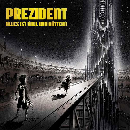 Alles Ist Voll Von Göttern - Prezident - Musik - VINDIG - 4260432753158 - 27. Februar 2020