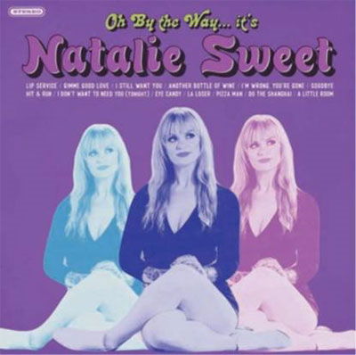 Cover for Natalie Sweet · Oh by the Way... It's Natalie Sweet (CD) [Japan Import edition] (2019)