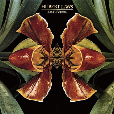 Cover for Hubert Laws · Land of Passion (CD) [Japan Import edition] (2013)