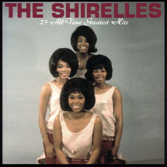 Cover for Shirelles · 25all Time Greatest Hits (CD) [Japan Import edition] (2005)