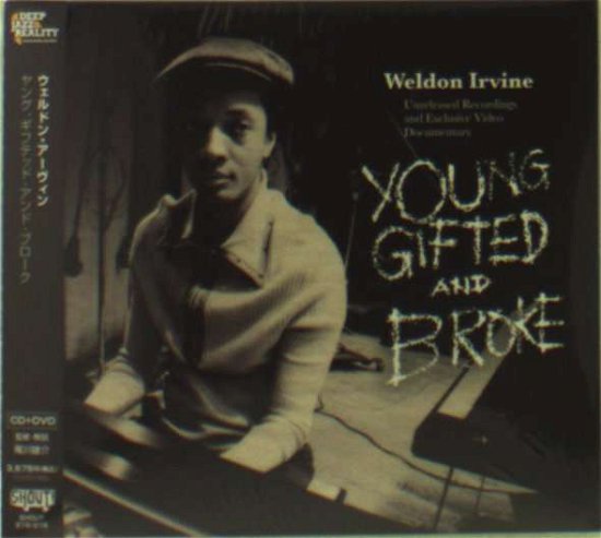 Cover for Weldon Irvine · Young Gifted and Broke &lt;limited&gt; (CD) [Japan Import edition] (2012)