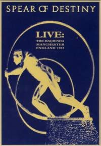 Cover for Spear of Destiny · Live at the Hacienda (DVD) (2009)