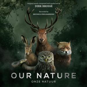 Cover for Dirk &amp; Brussels Philharmonic Brosse · Our Nature - Onze Natuur (CD) (2022)