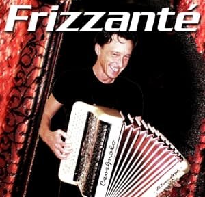 Cover for Frizzante · Greatest Accordeon Hits 1 (CD) (2011)
