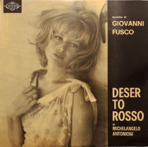 Cover for Giovanni Fusco · Il Deserto Rosso (LP) (2015)