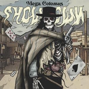 Cover for Mega Colossus · Showdown (LP) [Limited edition] (2024)