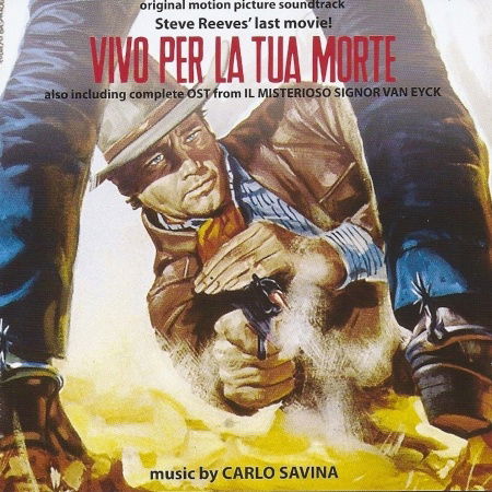 Cover for Carlo Savina · Vivo Per La Tua Morte (CD) (2013)