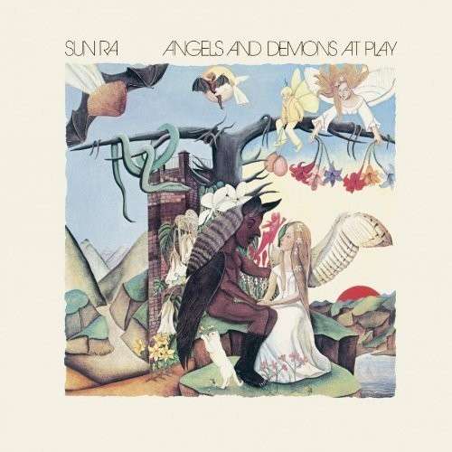 Cover for Sun Ra · Angels And Demons At Play (LP) (2014)