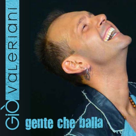 Cover for Gio Valeriani · Gente Che Balla (CD) (2016)