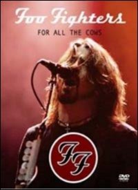 Cover for Foo Fighters · For All The Cows (DVD)