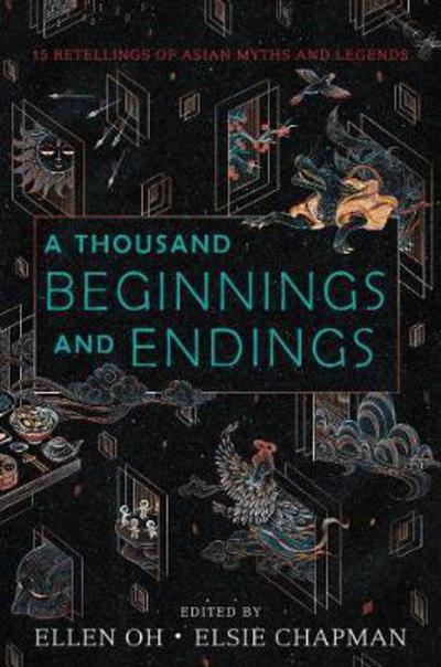 Cover for Ellen Oh · A Thousand Beginnings and Endings (Hardcover Book) (2018)