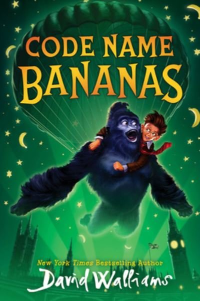 Code Name Bananas - David Walliams - Bøker - HarperCollins Publishers - 9780062840158 - 11. juli 2023