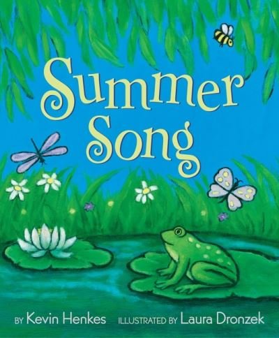 Cover for Kevin Henkes · Summer Song (Paperback Bog) (2022)