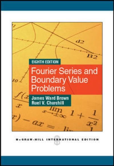 Cover for James Brown · Fourier Series and Boundary Value Problems (Taschenbuch) [Int'l, 8 edition] (2011)