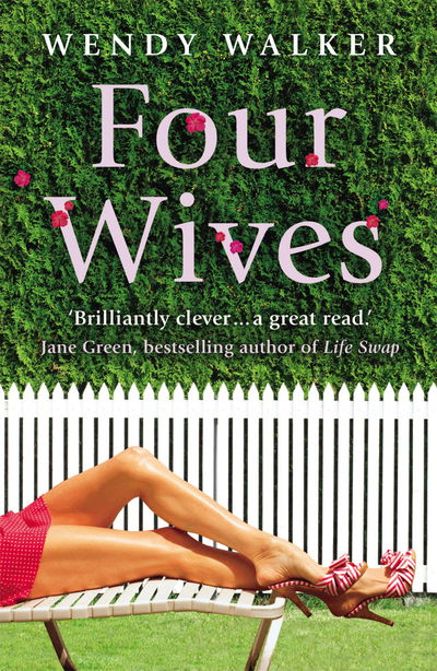 Cover for Wendy Walker · Four Wives (Paperback Book) (2008)