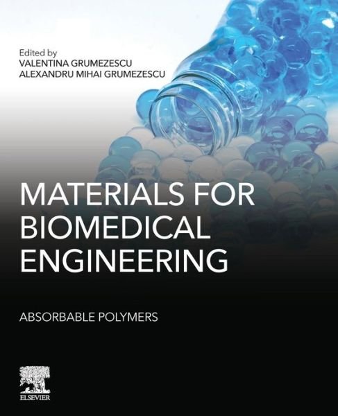 Cover for Grumezescu · Materials for Biomedical Engineering: Absorbable Polymers (Taschenbuch) (2019)
